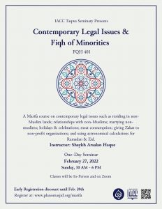 Contemporary Legal Issues & Fiqh Of Minorities