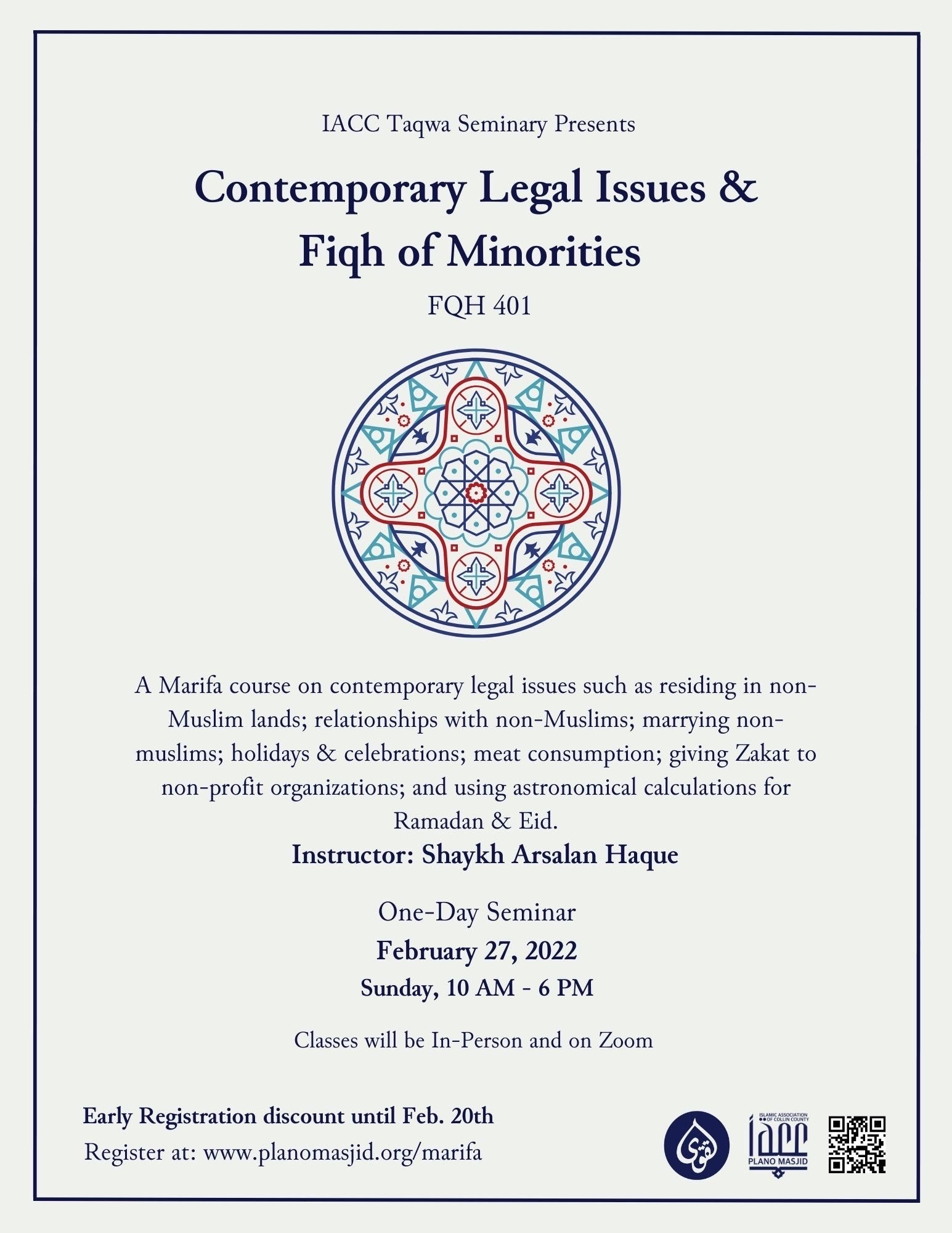 Contemporary Legal Issues & Fiqh Of Minorities