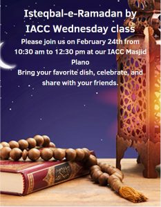 Isteqbal e Ramadan by- IACC Wednesday Class