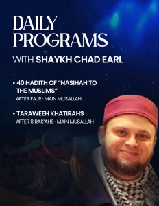 daily programs with shaykh chad earl