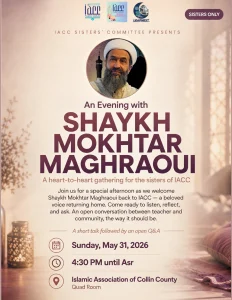 an evening with shaykh mokhtar maghraoul